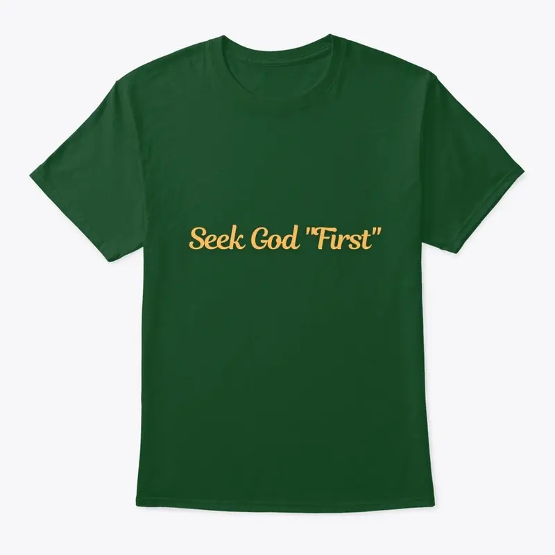 Seek God first